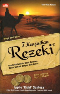 Image of 7 keajaiban rezeki : rezeki bertambah, nasib berubah dalam 99 hari dengan otak kanan