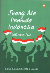 Image of Juang asa pemuda indonesia,sehimpun puisi