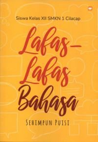 Image of Lafas-lafas bahasa,sehimpun puisi