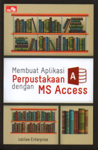 Image of Membuat aplikasi perpustakaan dengan ms access