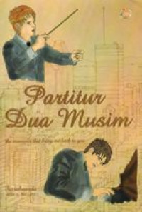 Image of Partitur dua musim : the moments that bring me back to you