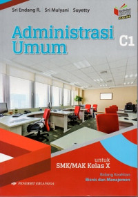 Image of Administrasi umum untuk SMK/MAK kelas X bidang keahlian Bisnis dan Manajemen