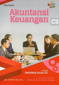 Image of Akuntansi  keuangan untuk SMK/MAK kelas XII kompetensi keahlian akuntansi dan keuangan lembaga