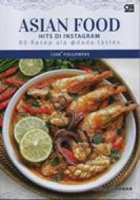 Image of Asian food hits di instagram: 80 resep ala @ dada. tastes 120+ followers