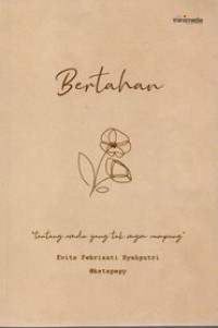 Image of Bertahan : tentang rindu yang tak ingin rampung