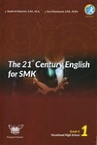 Image of The 21st century English for SMK : grade X vocational high school 1