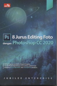 Image of 8 jurus editing foto dengan photoshop cc 2020
