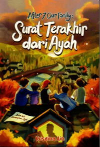 Image of After 7 our family : surat terakhir dari ayah