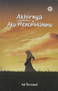 Image of Akhirnya aku menemukanmu