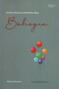 Image of Alasan-alasan untuk kita bisa bahagia