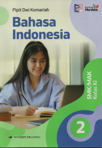 Image of Bahasa Indonesia SMK/MAK kelas xi ( kurikulum merdeka )
