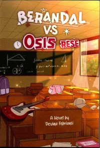Image of Berandal vs osis rese