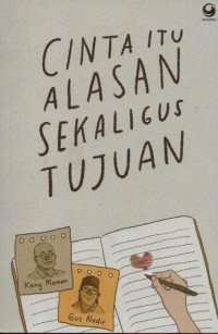 Image of Cinta itu alasan sekaligus tujuan