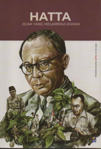 Image of Hatta : jejak yang melampaui zaman