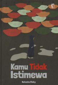 Image of Kamu tidak istimewa