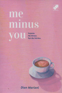 Image of Me minus you