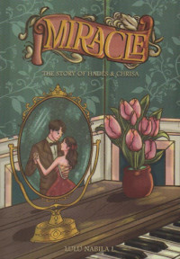 Image of Miracle : the story of hades and chrisna