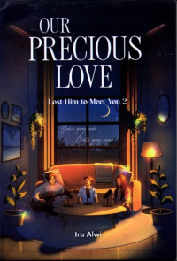 Image of Our precious love : lost him to meet you 2