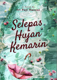 Image of Selepas hujan kemarin