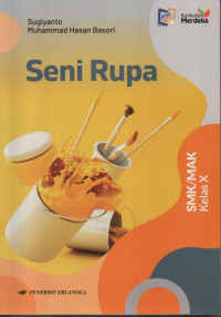 Image of Seni rupa SMK/MAK kelas x ( kurikulum merdeka )