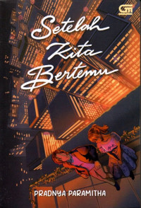 Image of Setelah kita bertemu