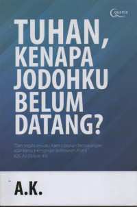 Image of Tuhan, kenapa jodohku belum datang?