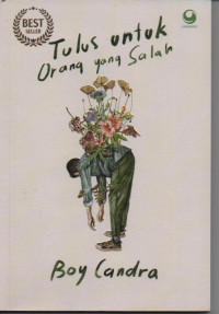 Image of Tulus untuk orang yang salah