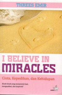 Image of I believe in miracles