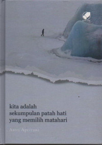 Image of Kita adalah sekumpulan patah hati yang memilih matahari