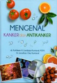 Image of Mengenal Kanker dan AntiKanker