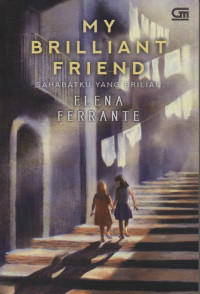 Image of My brilliant friend: sahabatku yang brilian