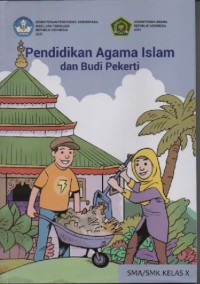 Image of Pedidikan agama Islam dan budi pekerti untuk SMA/SMK kelas x
