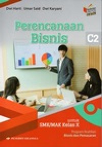 Image of Perencanaan bisnis untuk SMK/MAk kelas X program keahlian bisnis dan pemasaran