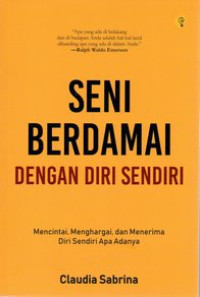 Image of Seni berdamai dengan diri sendiri