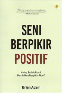 Image of Seni berpikir positif