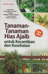 Image of Tanaman - tanaman hias ajaib untuk kecantikan dan kesehatan