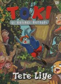 Image of Toki: si kelinci kecil bertopi